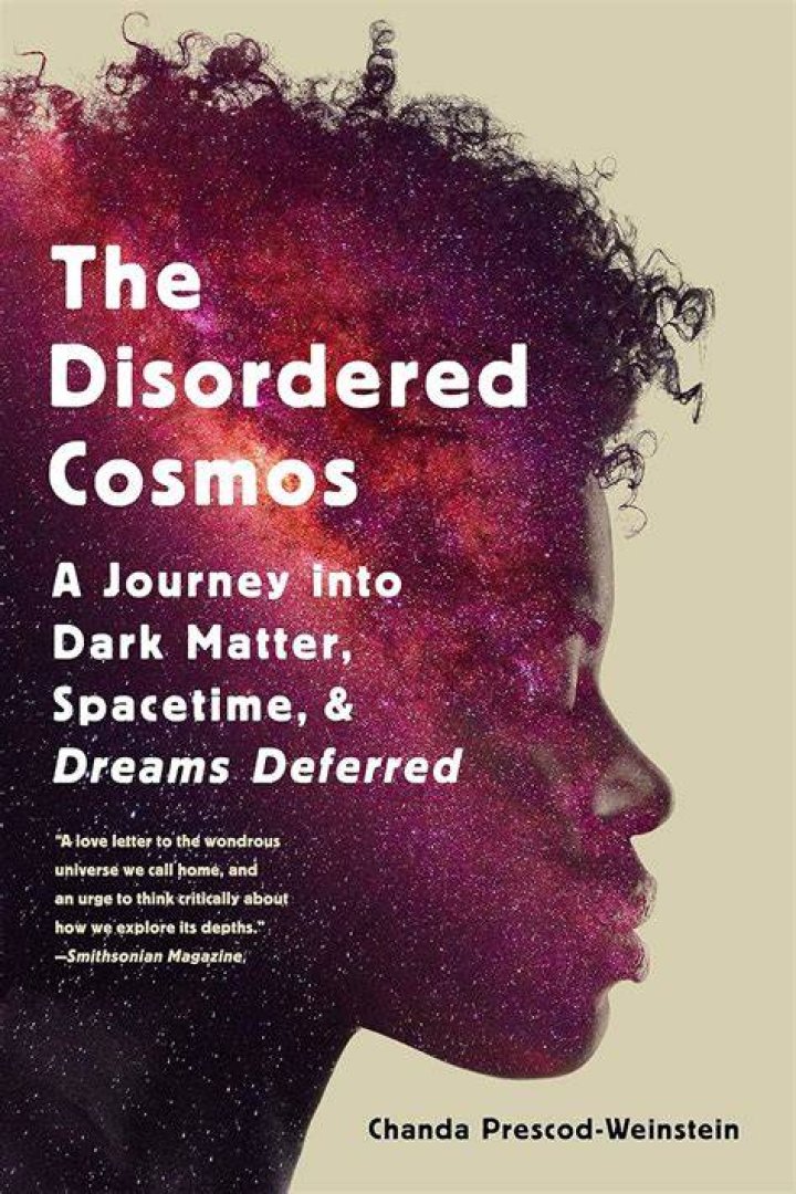 Chanda Prescod-Weinstein's disordered cosmos