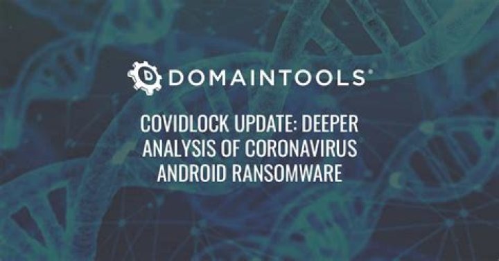 coronavirus tracker ransomware domaintools coronavirus tracker ransomware domaintools covidlock app
