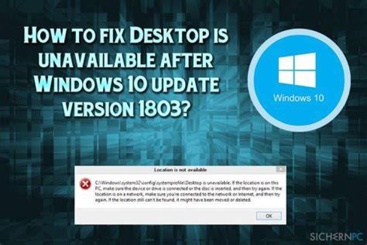 desktop is unavailable after Windows 10 update