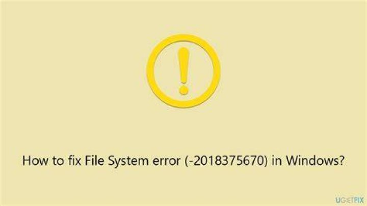 File system error (-2018375670) on Windows 10/11 [FULL GUIDE]