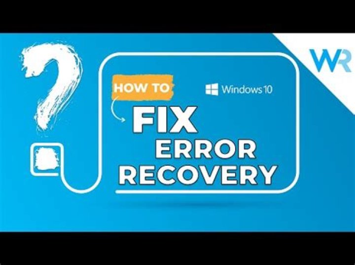 Fix Windows Error Recovery