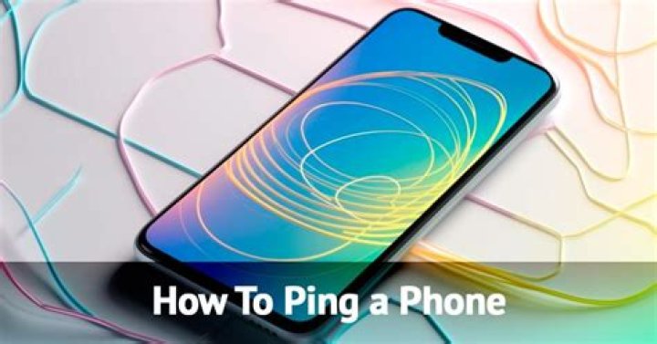 How Do You Ping A Phone