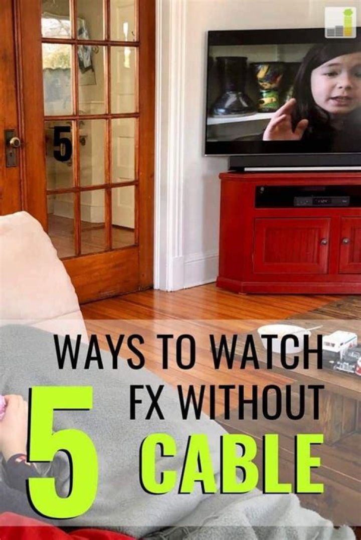 How To Watch Fx Without Cable