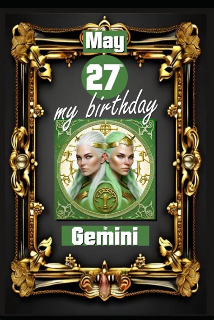 may 27 birthday