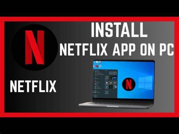 netflix app on laptop