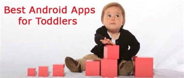 The best Android apps for toddlers