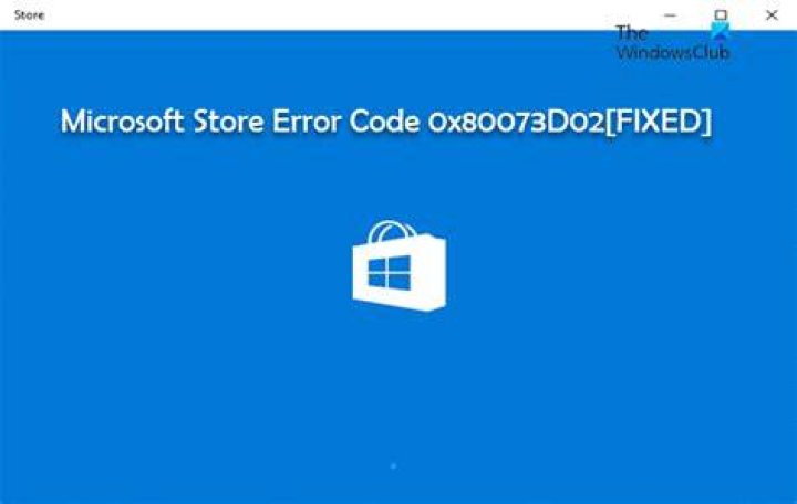 The three-dot button three-dot button 0x80073cfb microsoft store