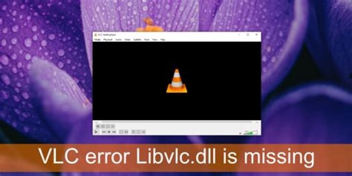 VLC error Libvlc.dll is missing on Windows 10
