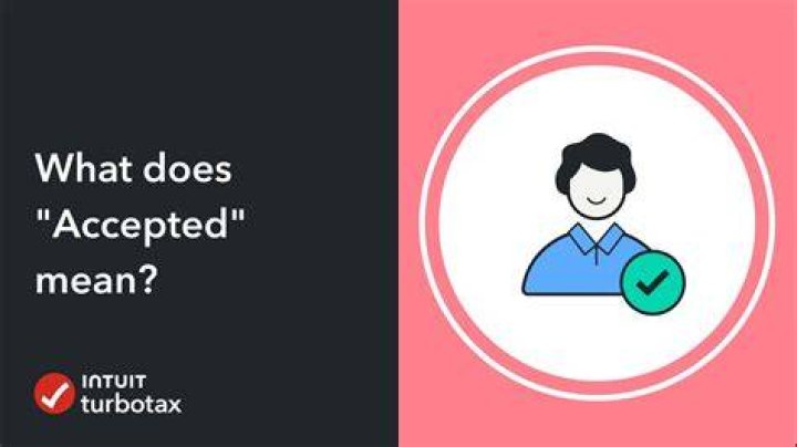 What Does Accepted Mean Irs