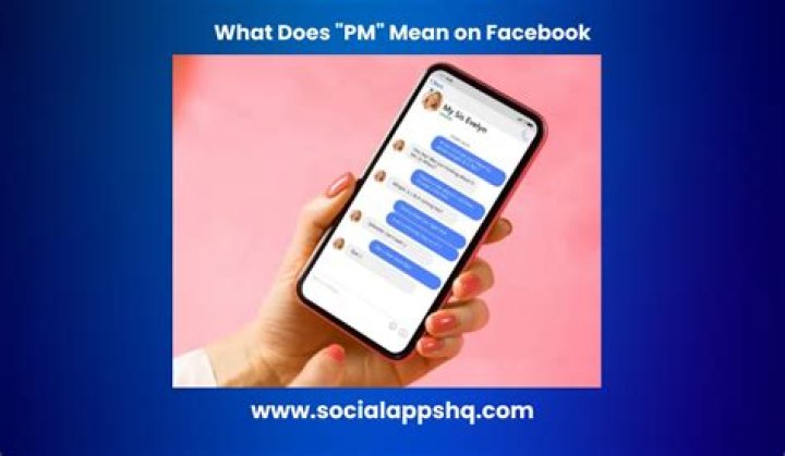 What Does Pm Mean On Facebook