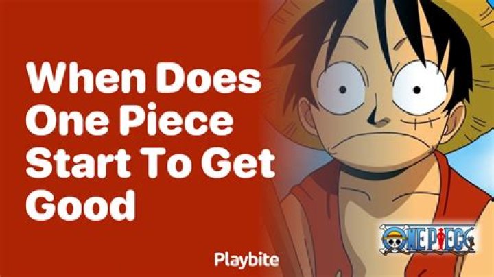 When Does One Piece Animation Get Good