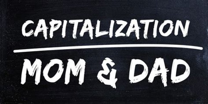 When To Capitalize Mom