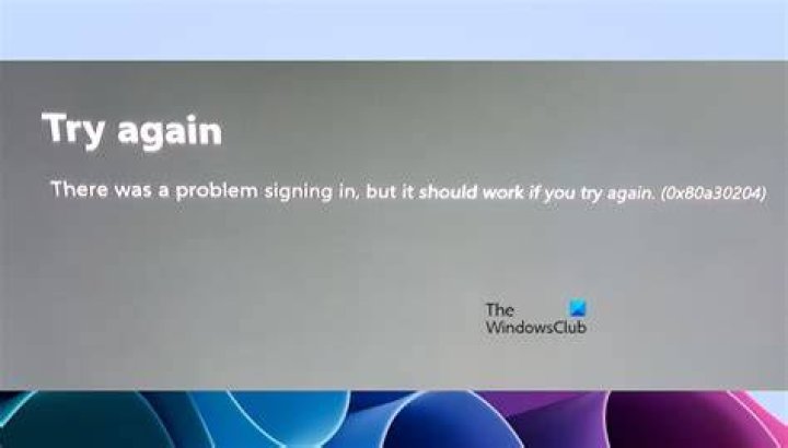xbox sign in error 0x80a30204